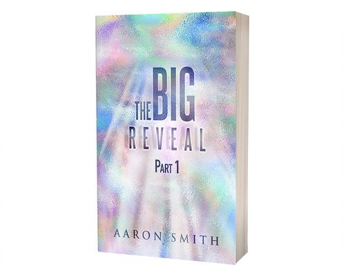 The Big reveal Part 1
